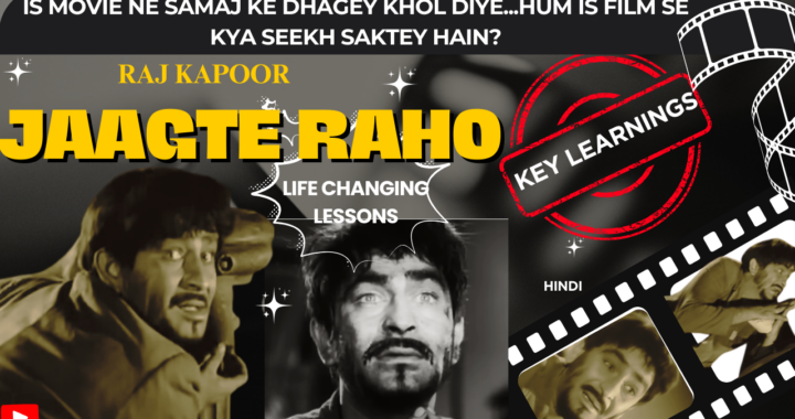 Jaagte Raho (1956) – A Timeless Classic with Powerful Life Lessons